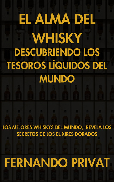 El Alma del Whisky