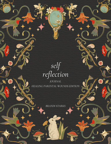 Self Reflection Journal:
