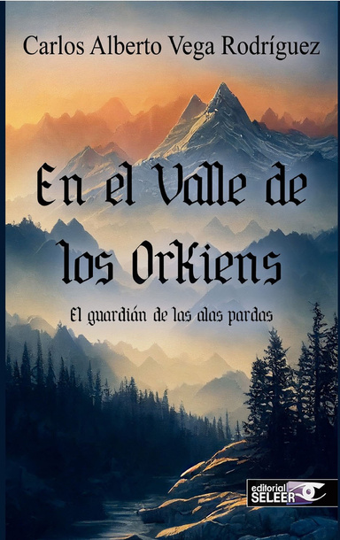 EN EL VALLE DE LOS ORKIENS