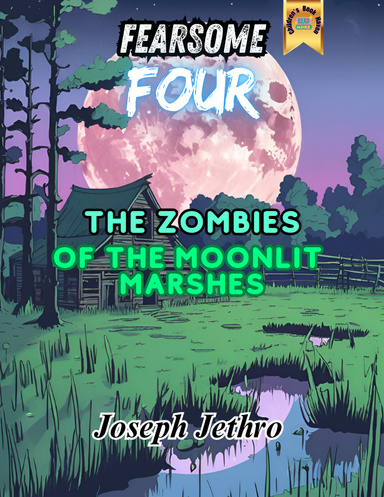 The Zombies of the Moonlit Marshes