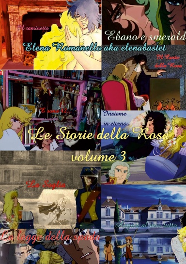 Le Storie della Rosa volume 3