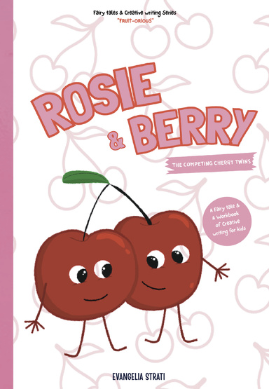 Rosie and Berry: The competing Cherry Twins