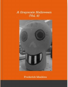 A Grayscale Halloween (Vol. 9 PDF Version