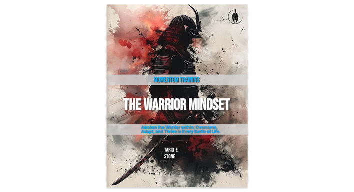 The Warrior Mindset