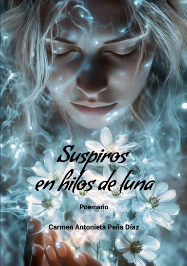 Suspiros en hilos de luna