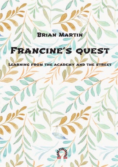 Francine’s quest.