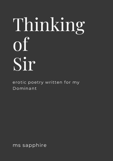 Thinking of Sir