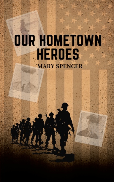 Our Hometown Heroes