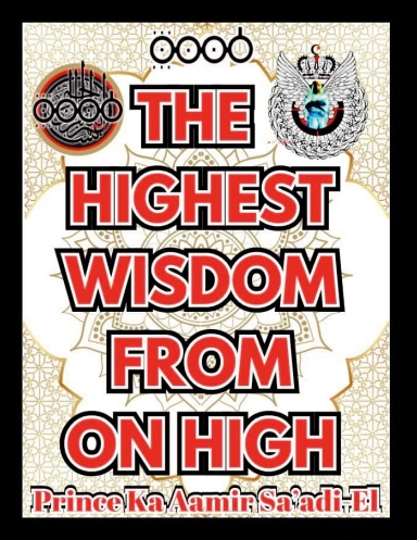 THE HIGHEST WISDOM