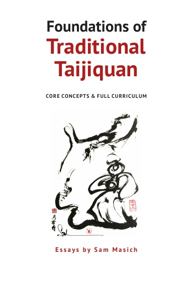 Foundations of Traditional Taijiquan