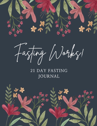 21-Day Fasting Journal - Dark Floral