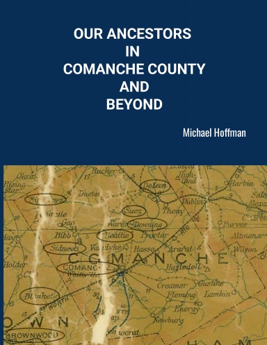 Our Ancestors in Comanche County Texas