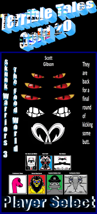 Terrible Tales Gold 20-Skunk Warriors 3: The Food World