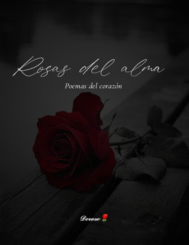 Rosas del alma