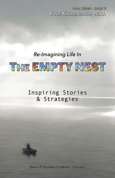 Re-Imagining Life In The Empty Nest