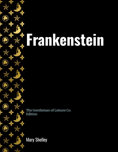 Frankenstein by Mary Shelley