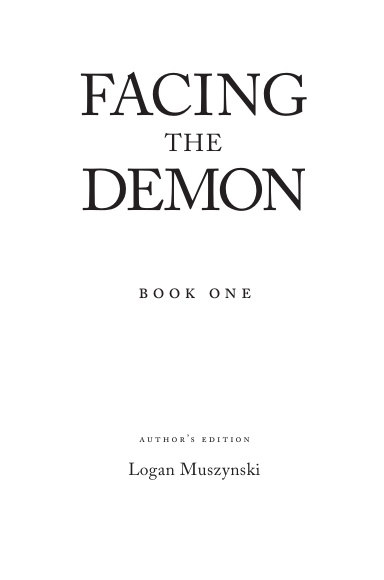 Facing The Demon