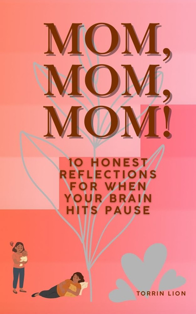 The Mindful Mom