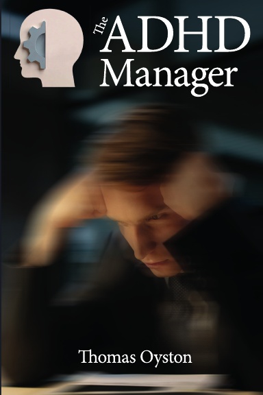 The ADHD Manager
