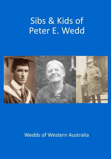 Sibs & Kids of Peter E. Wedd
