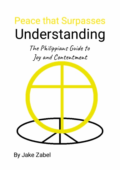 Peace that Surpasses Understanding