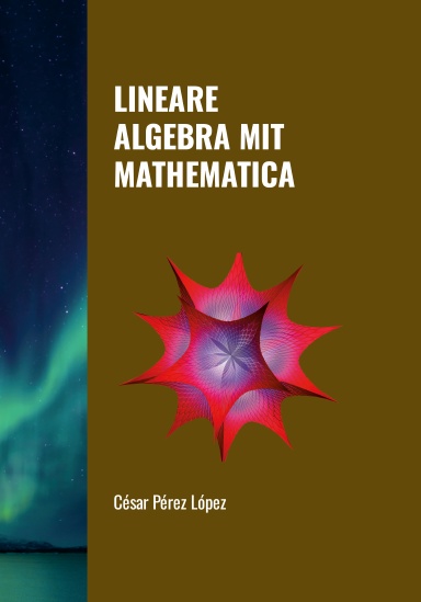 LINEARE ALGEBRA MIT MATHEMATICA