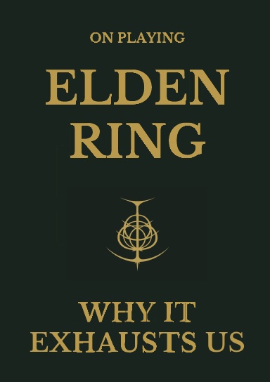 On Playing — Elden Ring