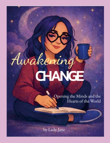 Awakening Change