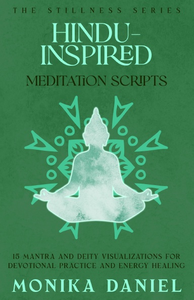 Hindu-Inspired Meditation Scripts