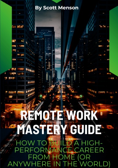 Remote Work Mastery Guide