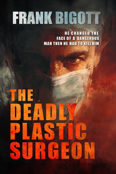 The Deadly Plastic Surgeon
