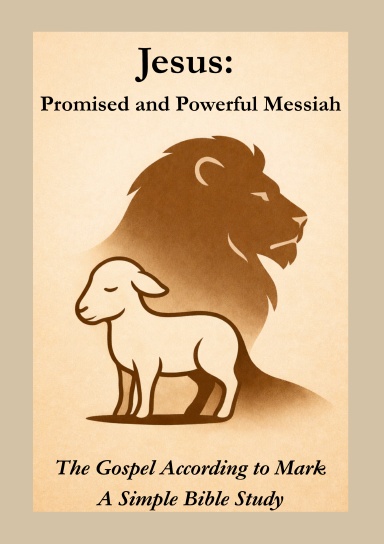 Jesus: Promised and Powerful Messiah
