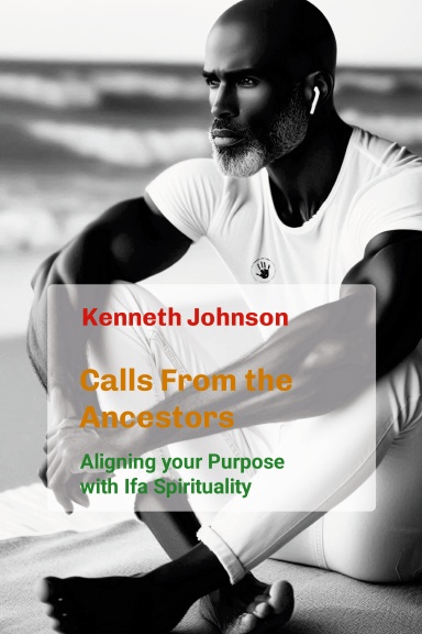 Calls From the Ancestors