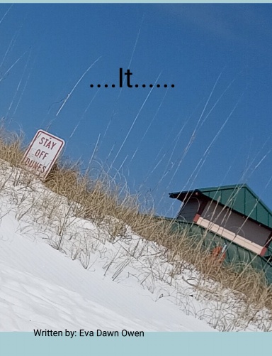 .....It......