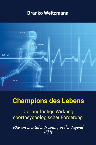 Champions des Lebens
