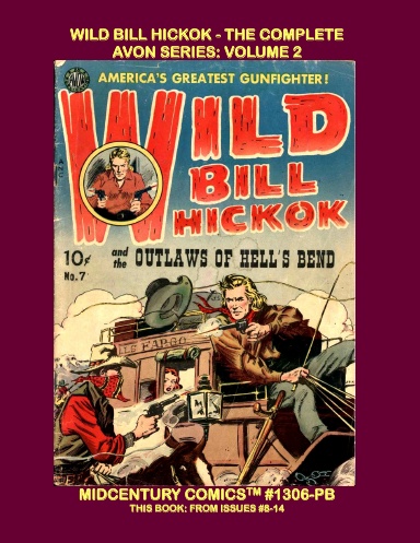 Wild Bill Hickok - The Complete  Avon Series: Volume 2 (PB)