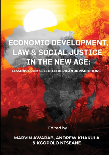 Economic Development, Law and Social Justice in The New Age