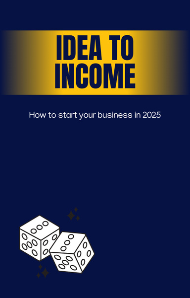 Idea to income