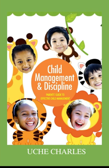 Child Management and Discipline