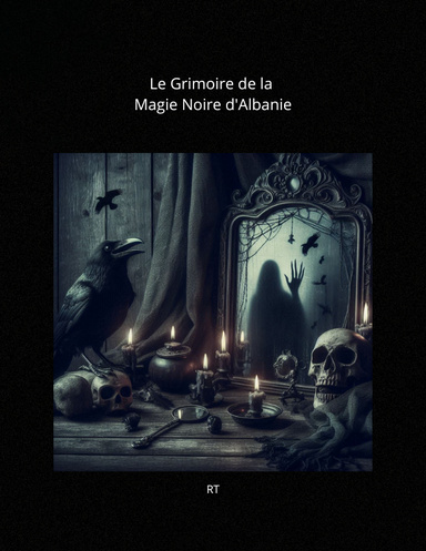 Le Grimoire de la Magie Noire d'Albanie