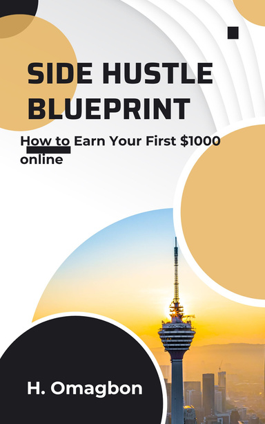 Side Hustle Blueprint