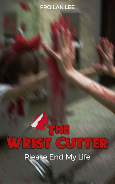 THE WRIST CUTTER