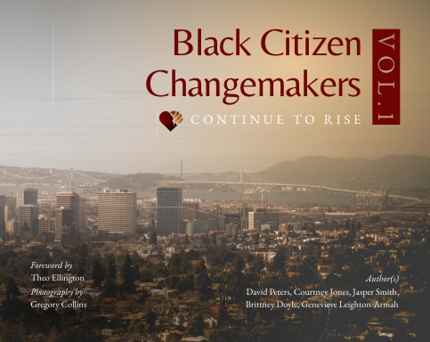 Black Citizen Changemakers Volume 1