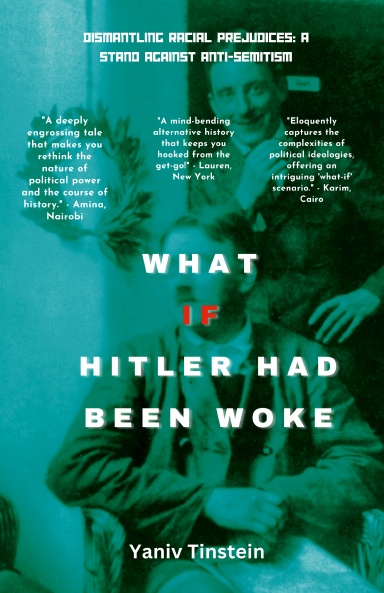 What if Hitler had been Woke