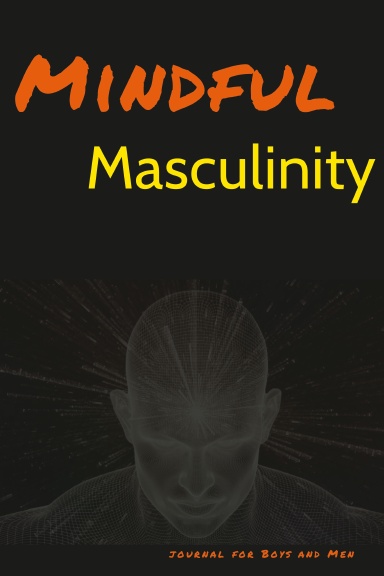 Mindful Masculinity