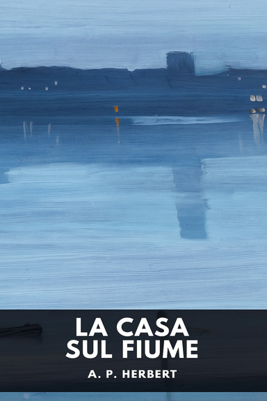 La casa sul fiume