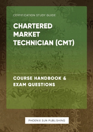 Chartered Market Technician (CMT) Course Handbook & Exam Prep