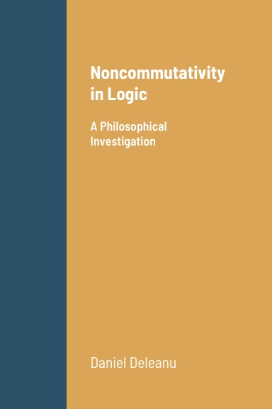 Noncommutativity in Logic