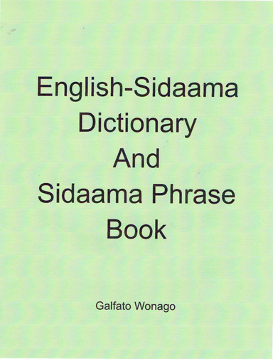 English-Sidaama Dictionary And Sidaama Phrase Book