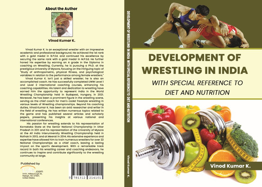 DEVELOPMENT OF WRESTLING  IN INDIA  WITH SPECIAL REFERENCE TO  DIET AND NUTRITION